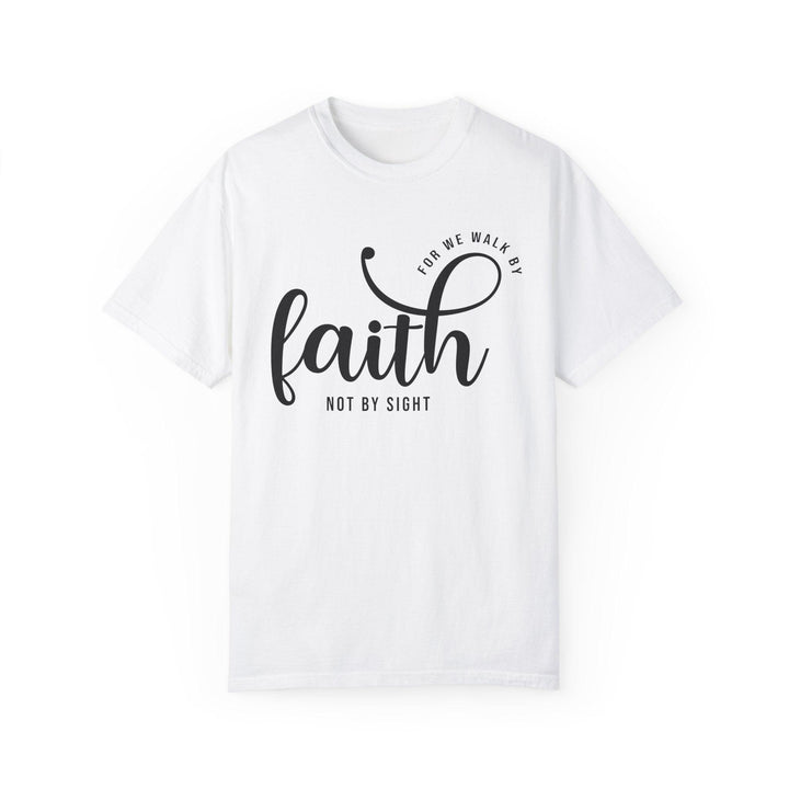 Walk By Faith T-shirt - Briadanna