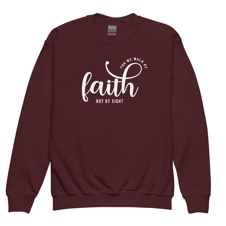 "Walk By Faith" Youth Sweatshirt - Briadanna