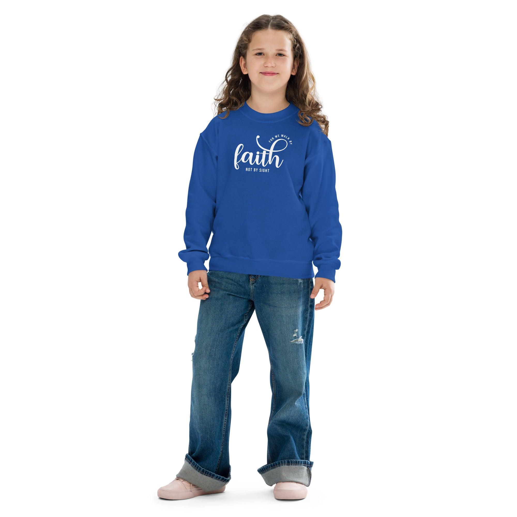 "Walk By Faith" Youth Sweatshirt - Briadanna