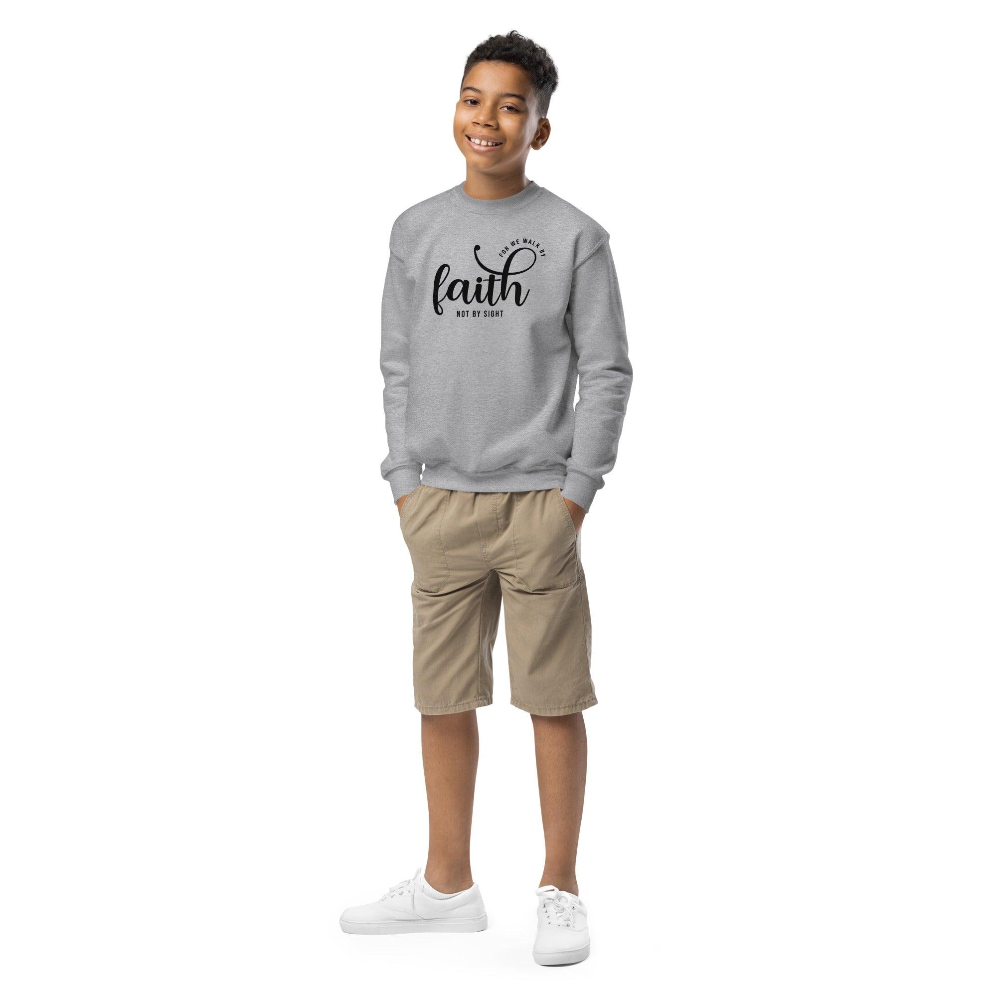 "Walk By Faith" Youth Sweatshirt - Briadanna