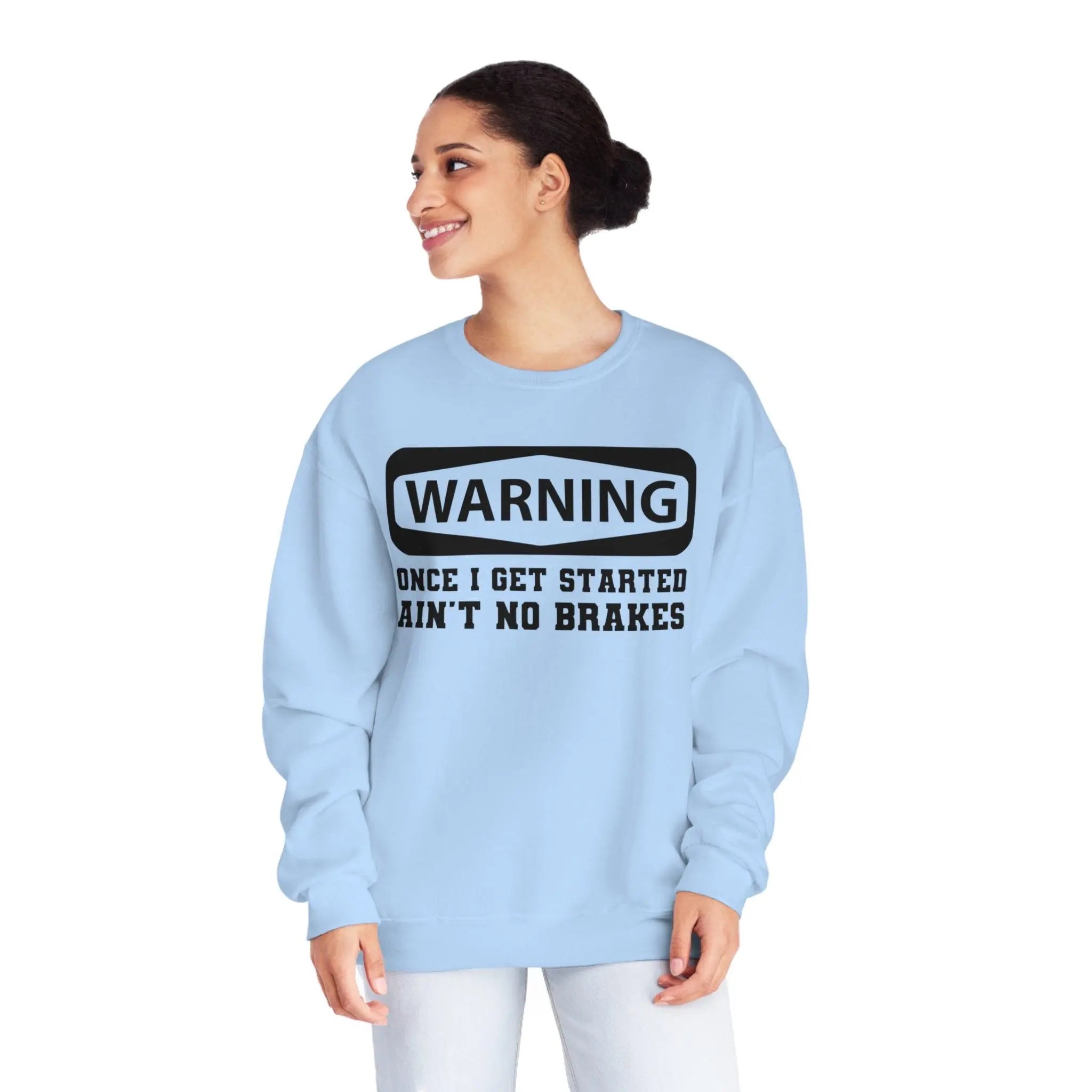 Warning Crewneck Sweatshirt - Briadanna