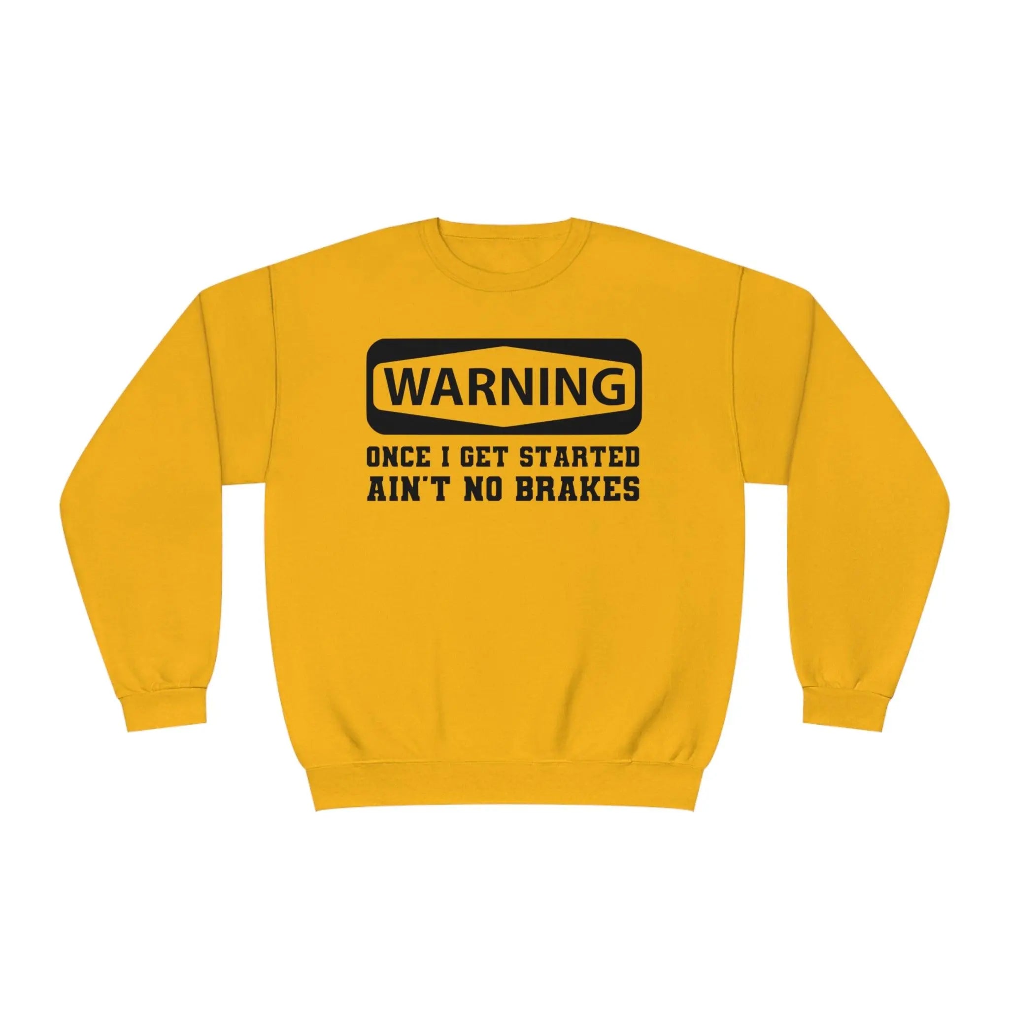 Warning Crewneck Sweatshirt - Briadanna