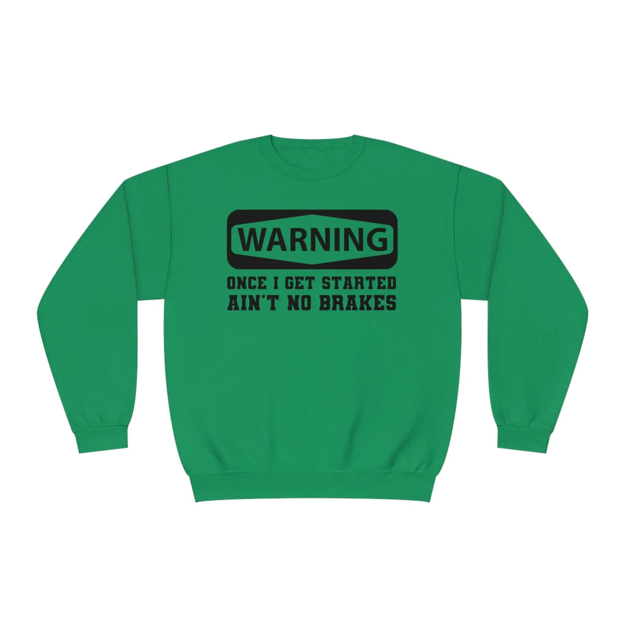 Warning Crewneck Sweatshirt - Briadanna