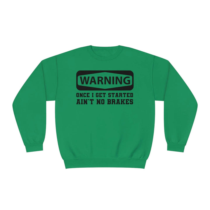 Warning Crewneck Sweatshirt - Briadanna