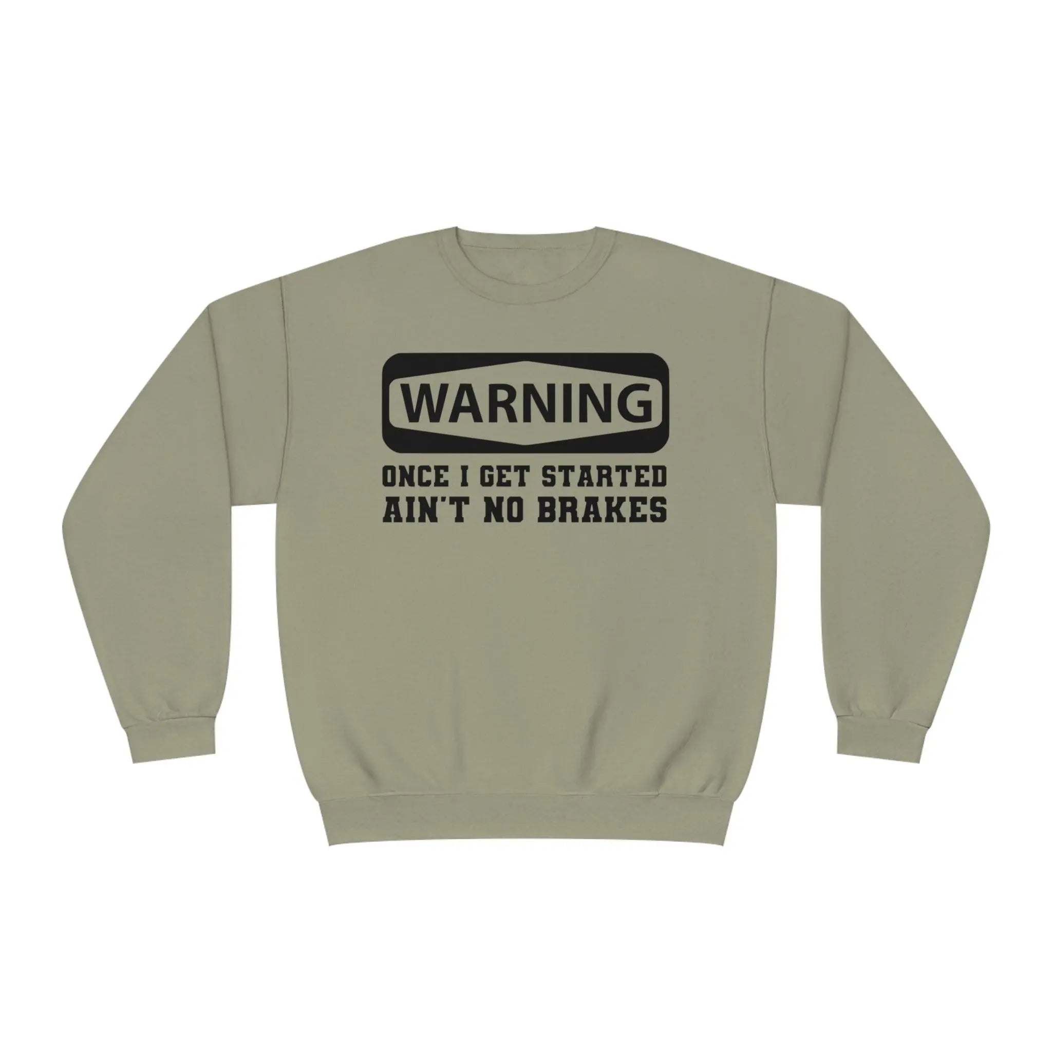 Warning Crewneck Sweatshirt - Briadanna