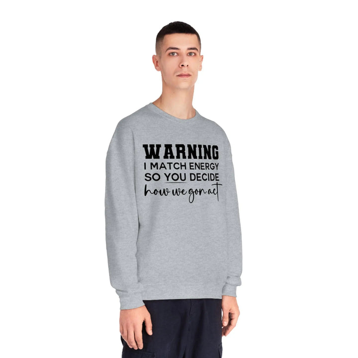 Warning II Crewneck Sweatshirt - Briadanna