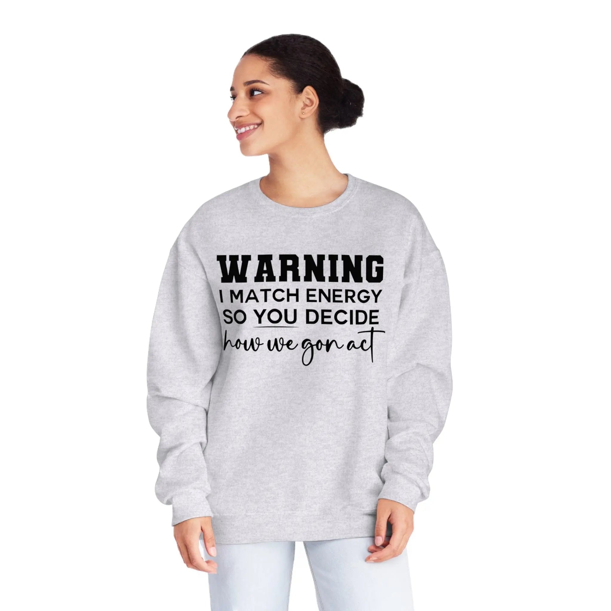 Warning II Crewneck Sweatshirt - Briadanna