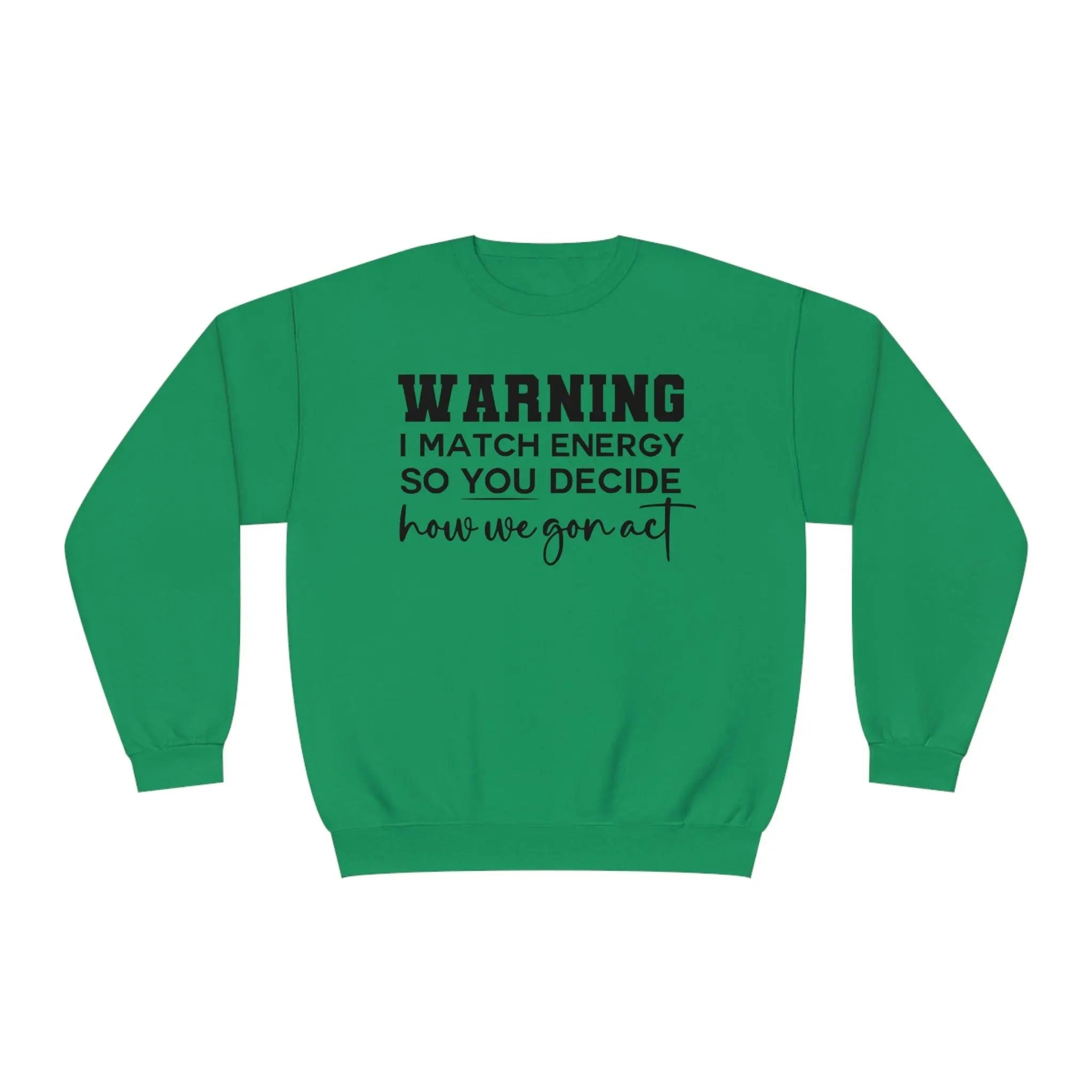 Warning II Crewneck Sweatshirt - Briadanna