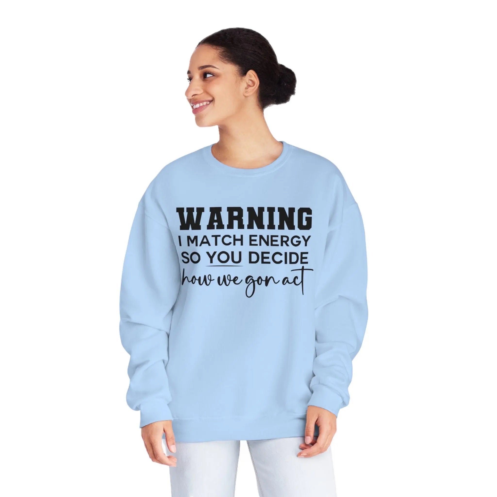 Warning II Crewneck Sweatshirt - Briadanna