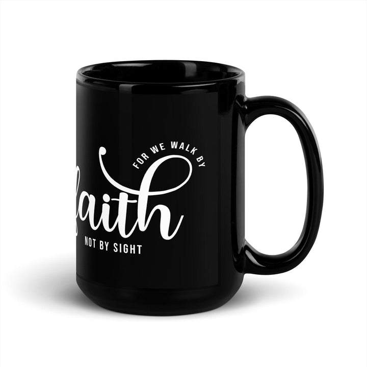 We Walk By Faith Mug - Briadanna