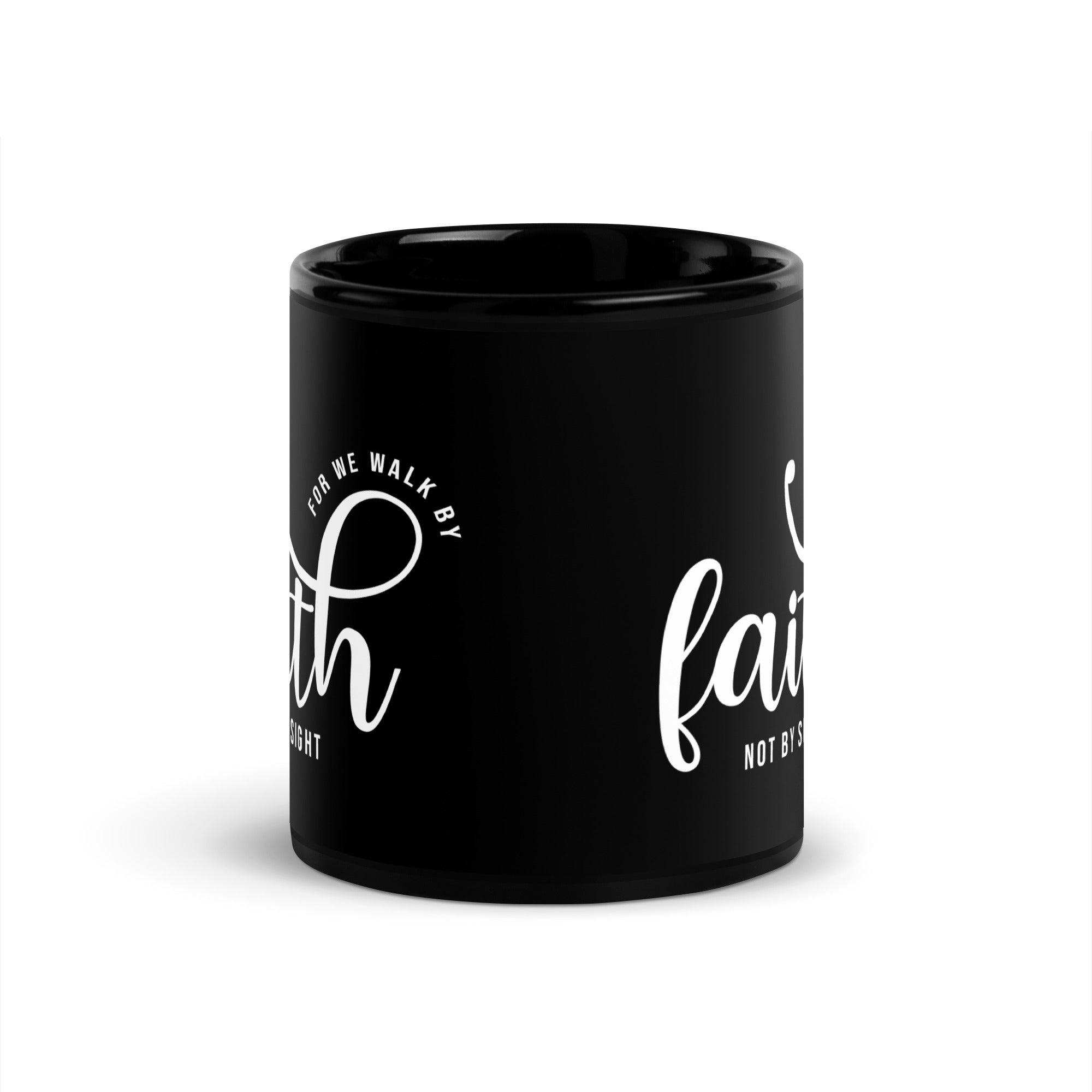 We Walk By Faith Mug - Briadanna