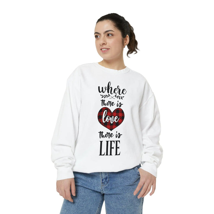 "Where There is Love" Sweatshirt - Briadanna