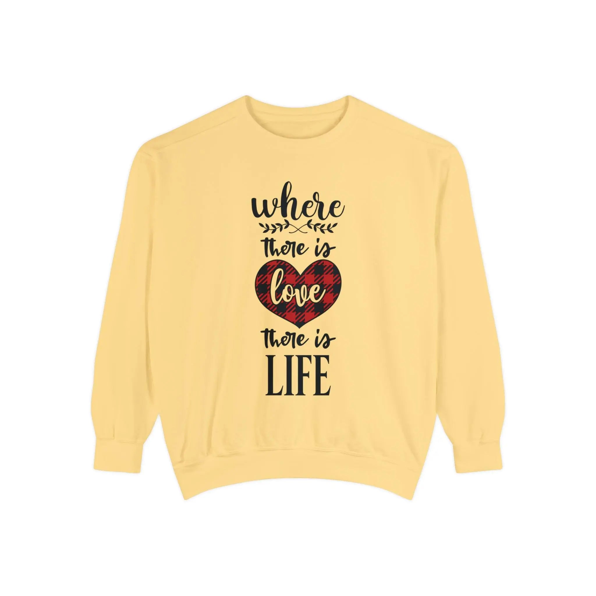 "Where There is Love" Sweatshirt - Briadanna