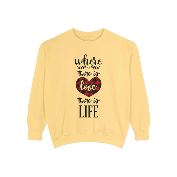 "Where There is Love" Sweatshirt - Briadanna