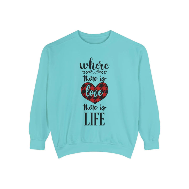 "Where There is Love" Sweatshirt - Briadanna