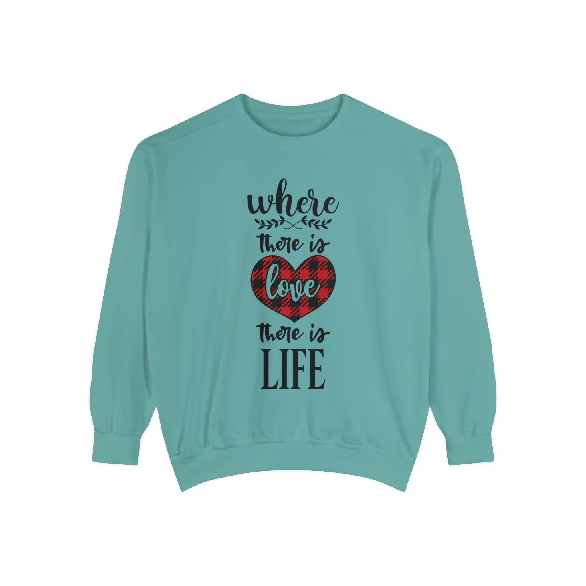 "Where There is Love" Sweatshirt - Briadanna