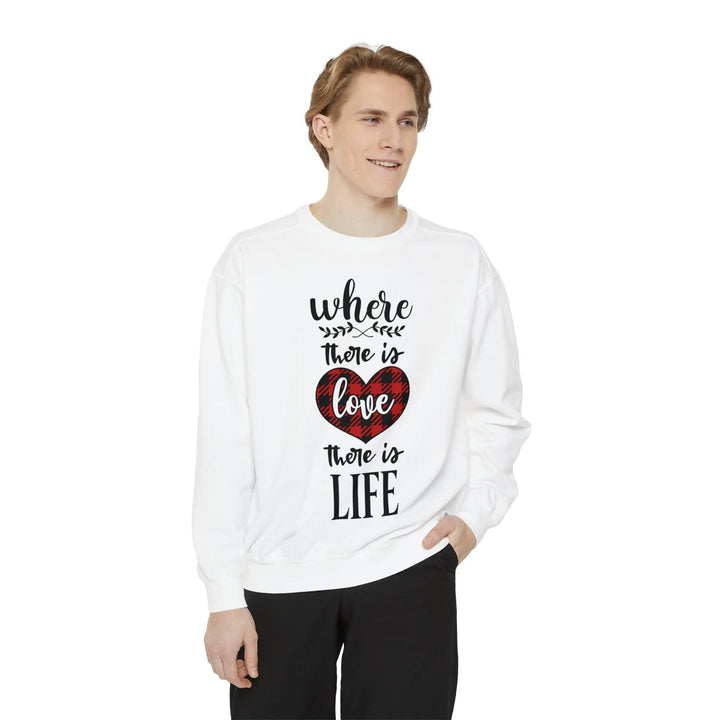 "Where There is Love" Sweatshirt - Briadanna