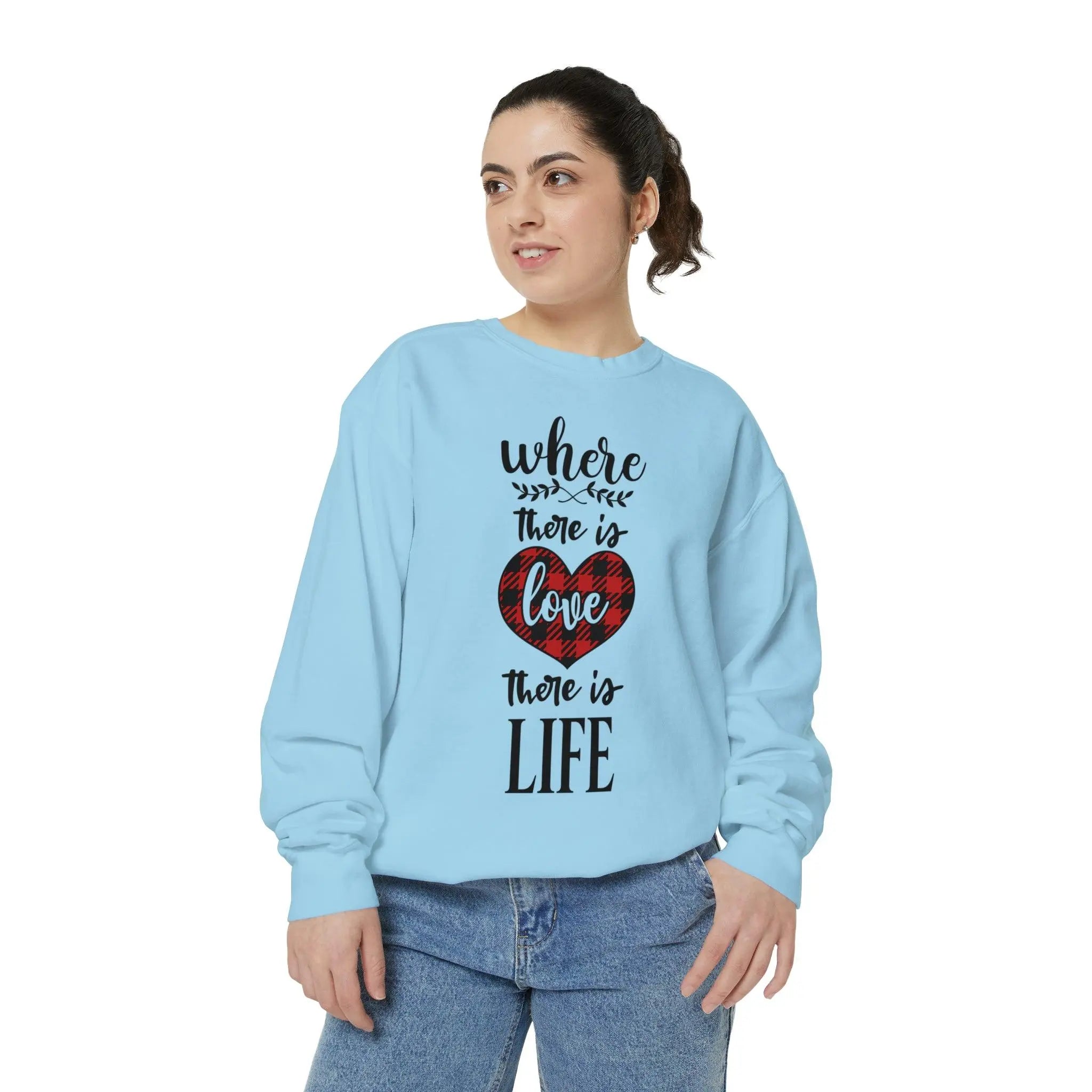 "Where There is Love" Sweatshirt - Briadanna