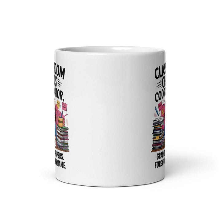 Classroom Chaos Coordinator Mug - Briadanna