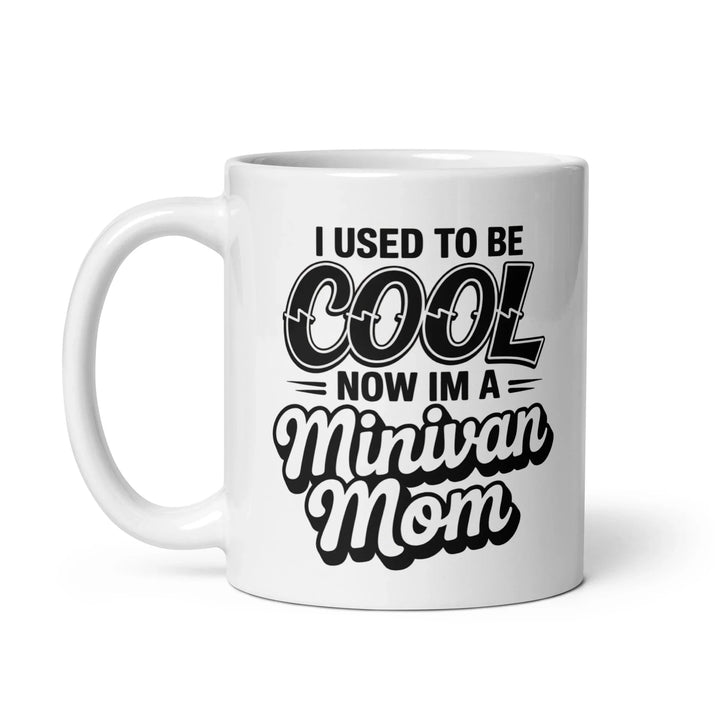 Cool Minivan Mom Ceramic Mug - Briadanna