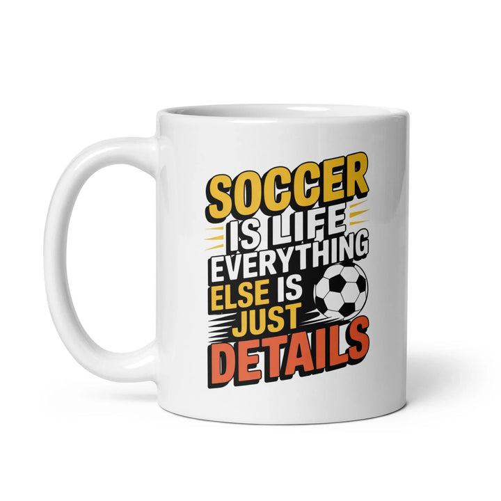 Soccer Life Glossy Mug - Briadanna