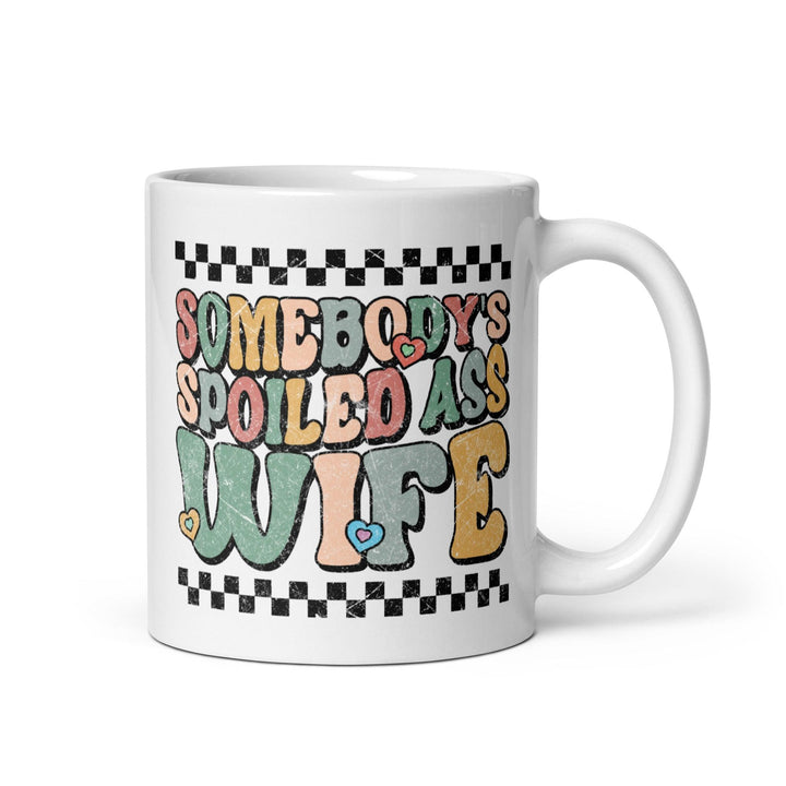 Somebody's Spoiled Wife Mug - Briadanna