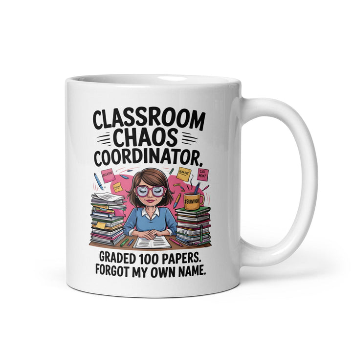 Classroom Chaos Coordinator Mug - Briadanna
