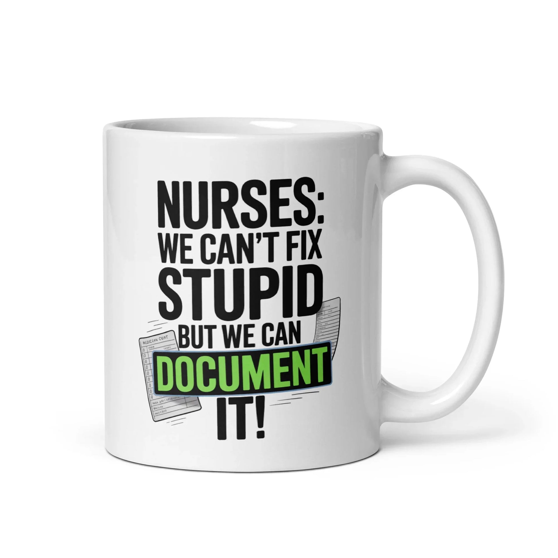 Nurse Humor Ceramic Mug - Briadanna
