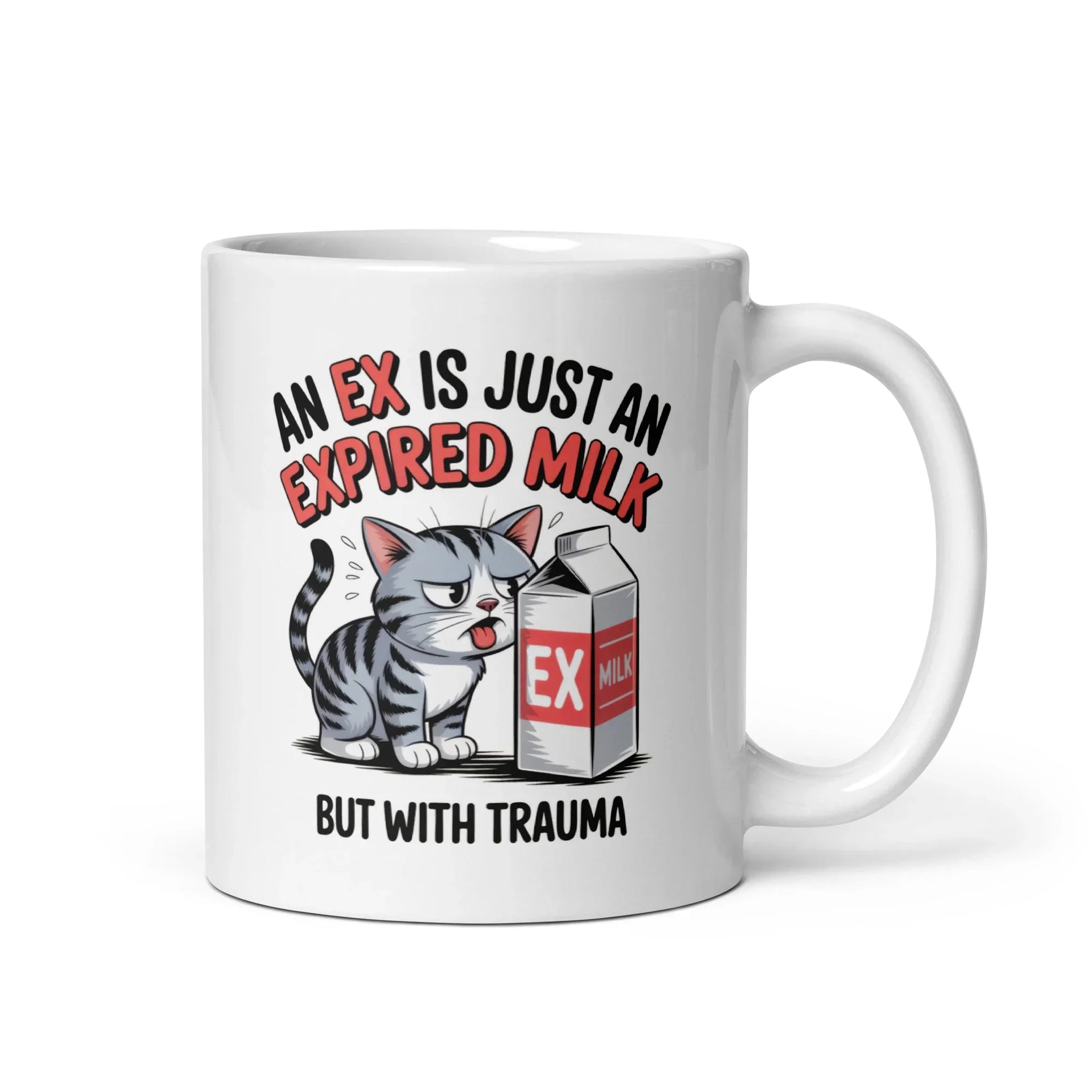 'An Ex is an Expired Milk' Mug - Briadanna