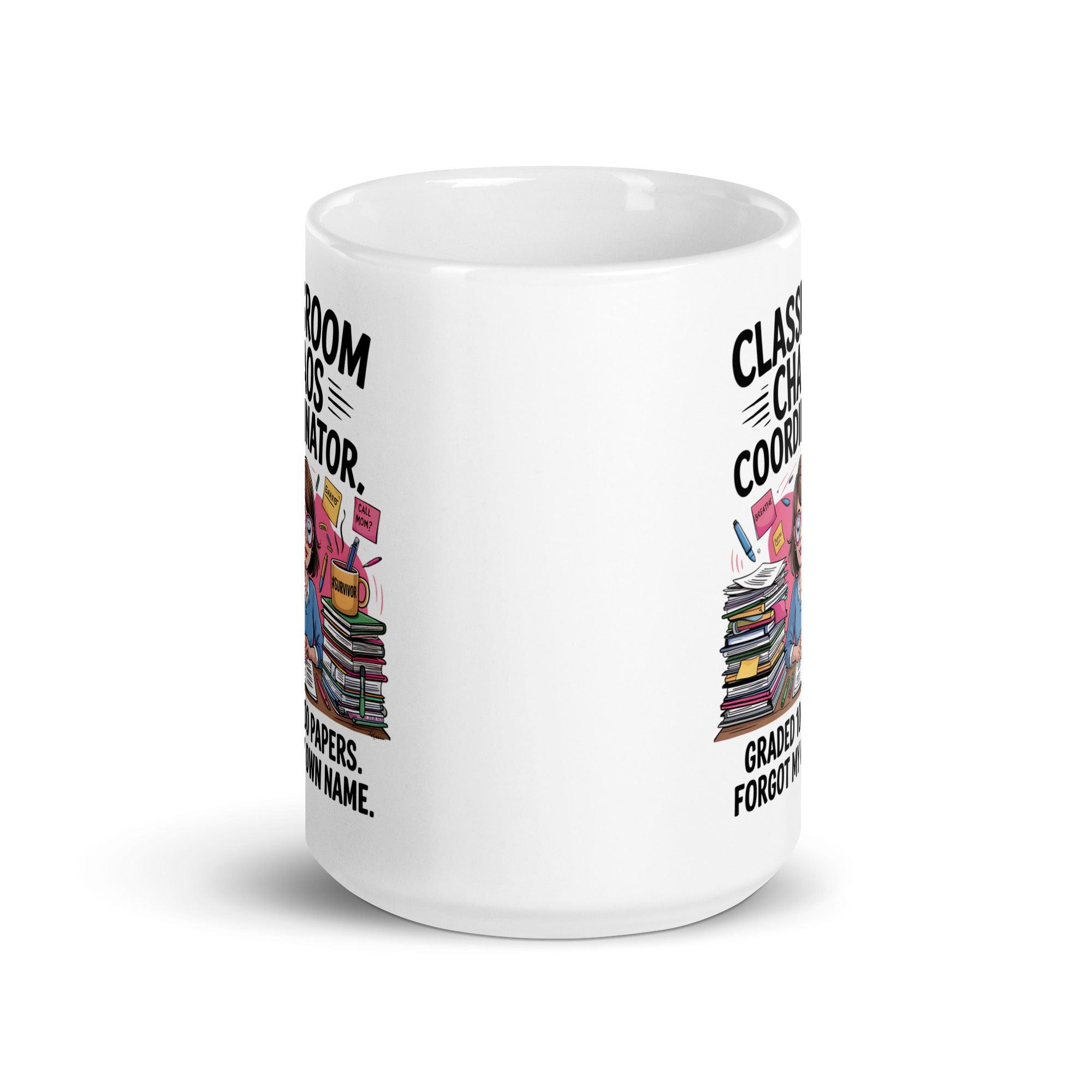 Classroom Chaos Coordinator Mug - Briadanna