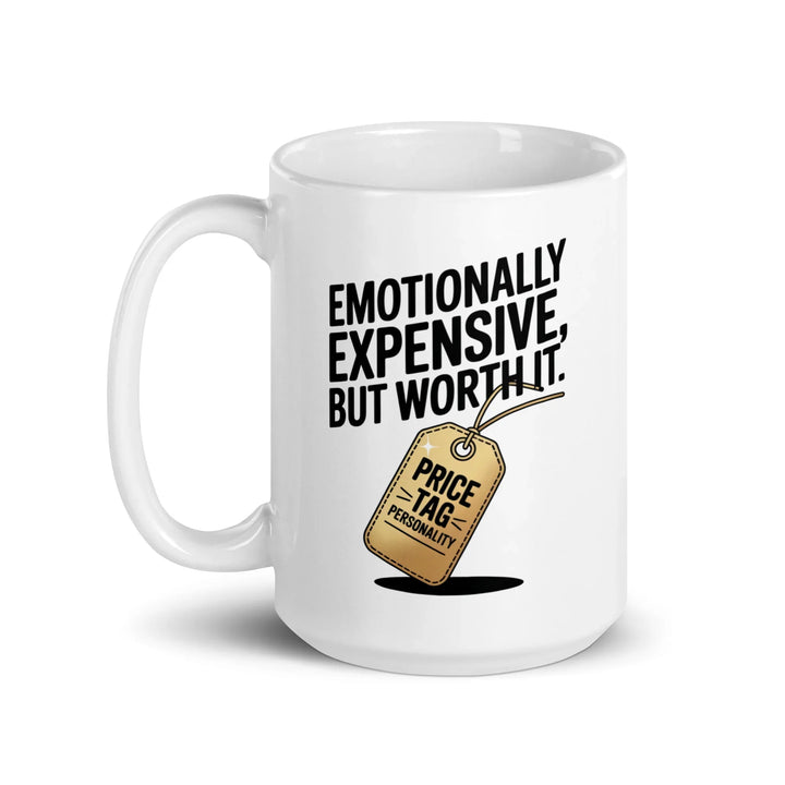 Emotionally Expensive Mug - Briadanna