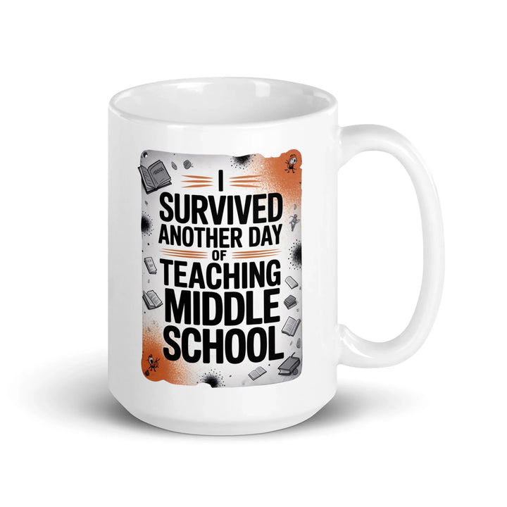 Survived Teaching Coffee Mug - Briadanna