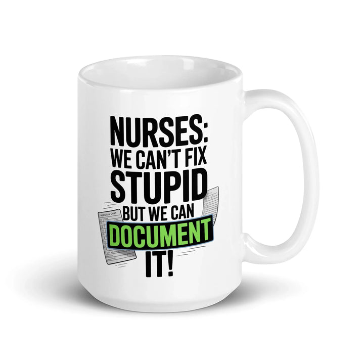 Nurse Humor Ceramic Mug - Briadanna