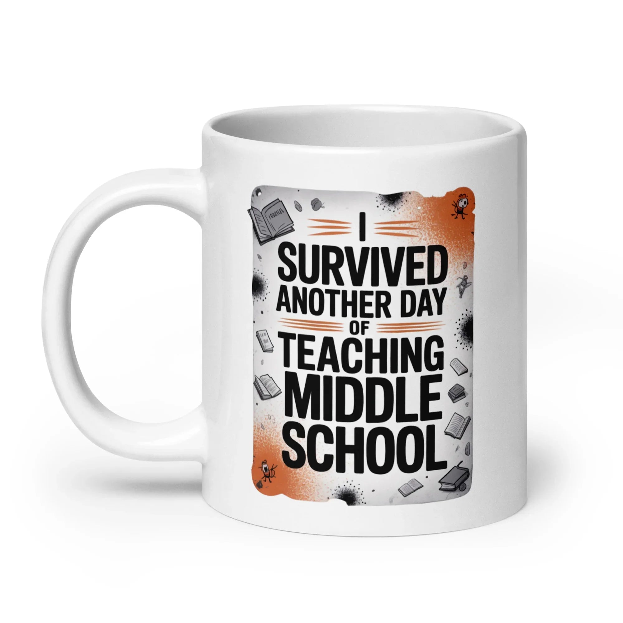 Survived Teaching Coffee Mug - Briadanna