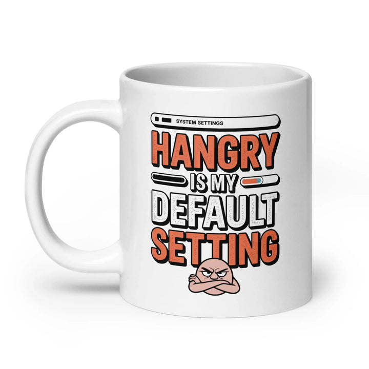 My Default Setting Coffee Mug - Briadanna