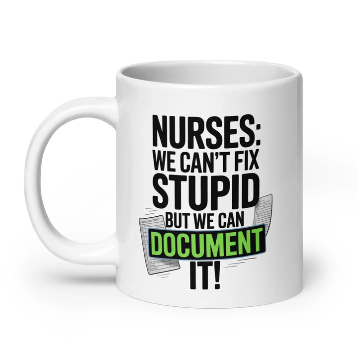 Nurse Humor Ceramic Mug - Briadanna