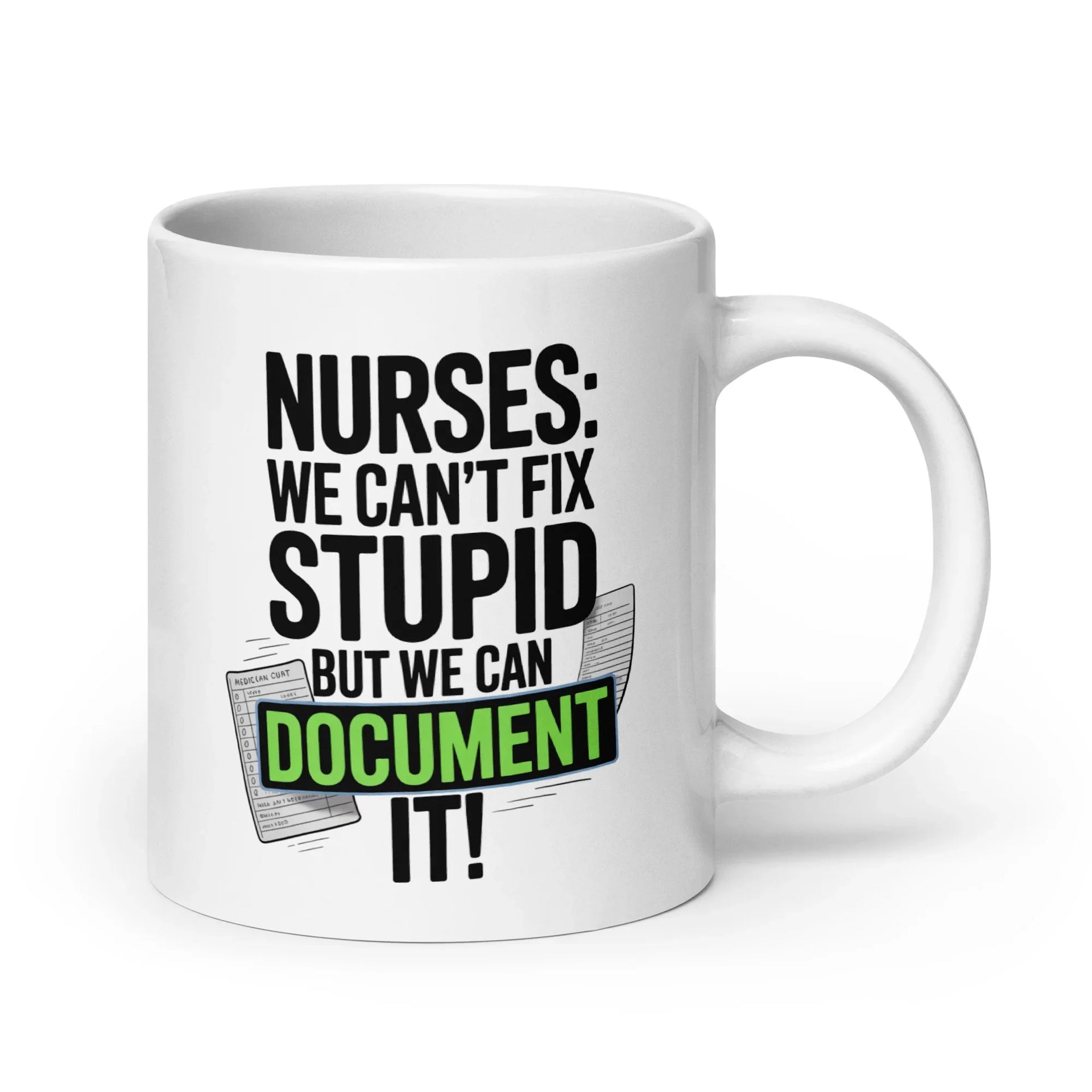 Nurse Humor Ceramic Mug - Briadanna