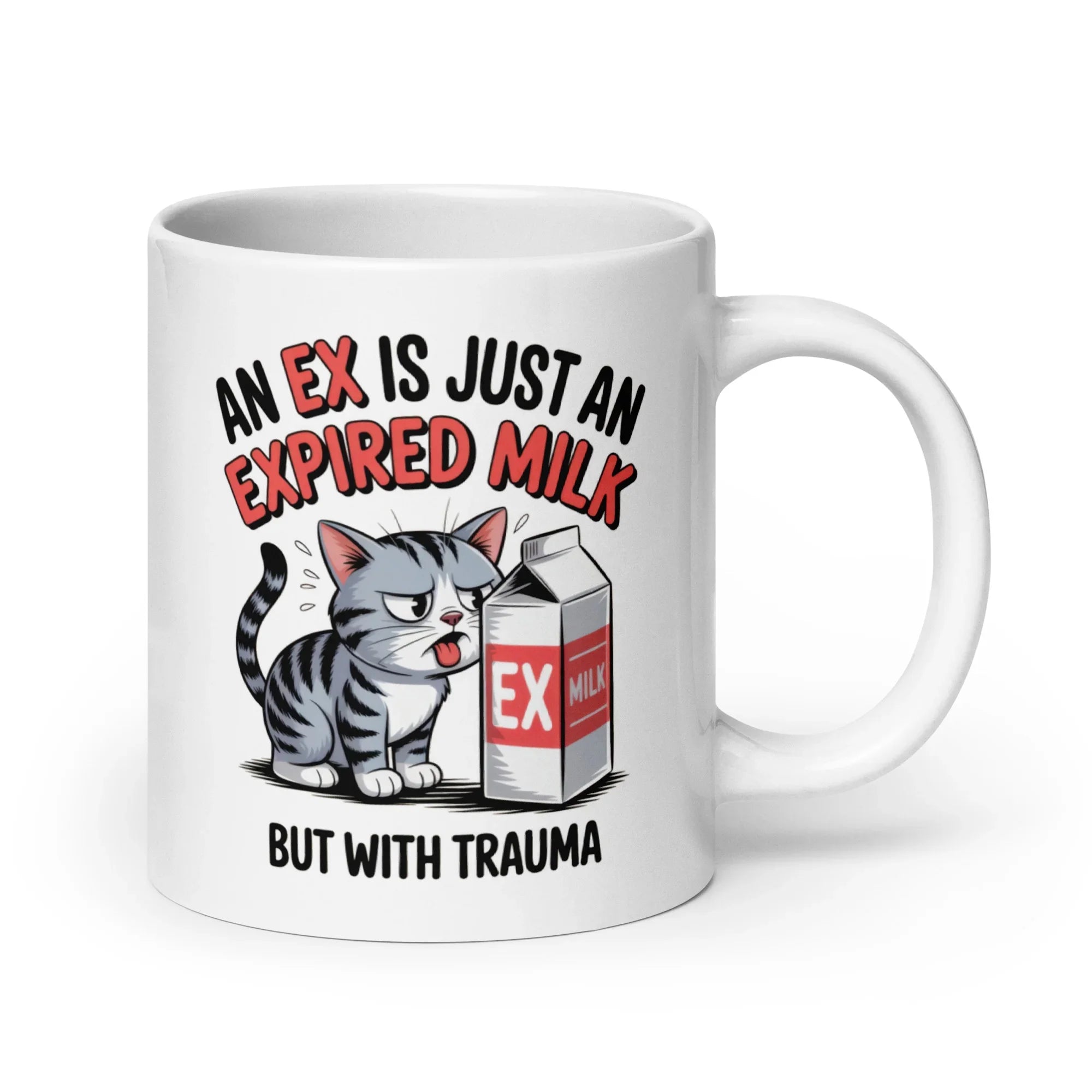 'An Ex is an Expired Milk' Mug - Briadanna