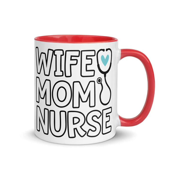 Wife, Mom & Nurse Mug - Briadanna