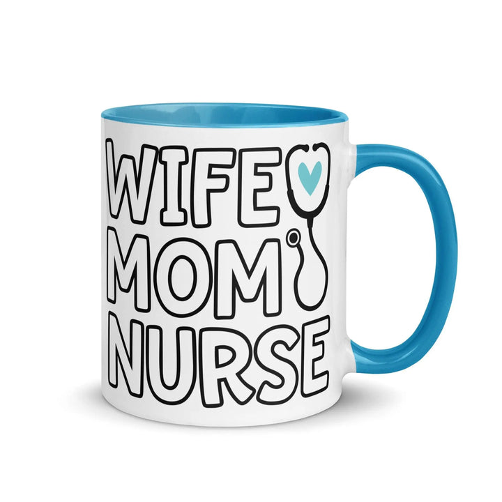 Wife, Mom & Nurse Mug - Briadanna