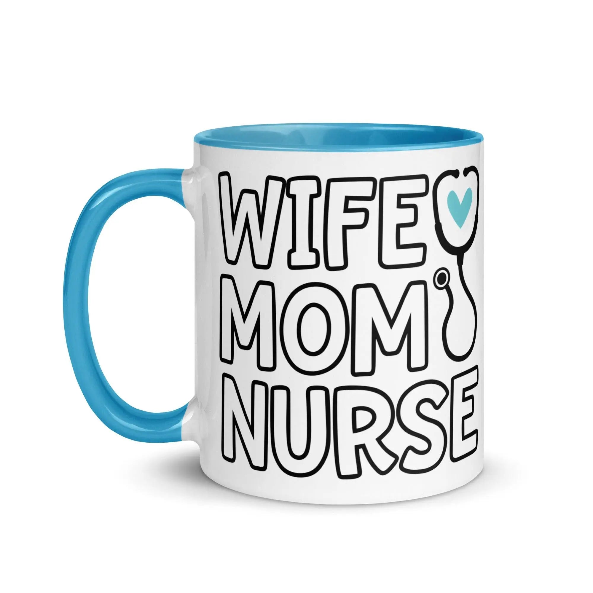 Wife, Mom & Nurse Mug - Briadanna