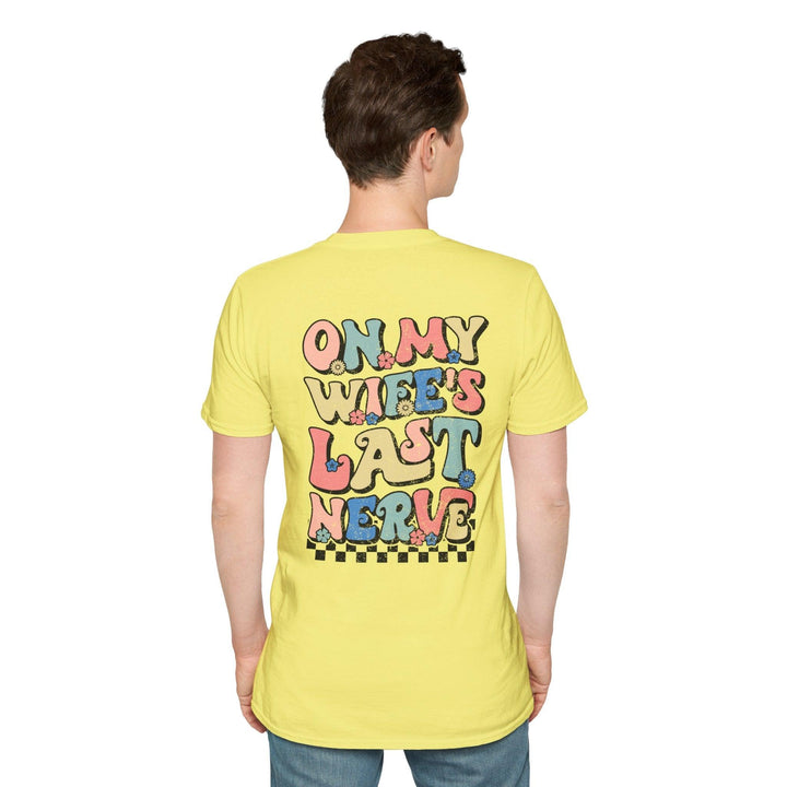 Wife's Last Nerve T-Shirt - Briadanna