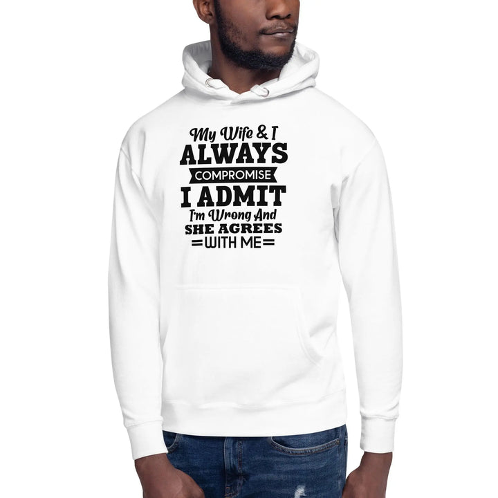 Wifey & I Always Compromise Hoodie - Briadanna