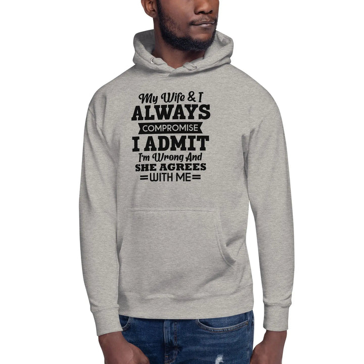 Wifey & I Always Compromise Hoodie - Briadanna