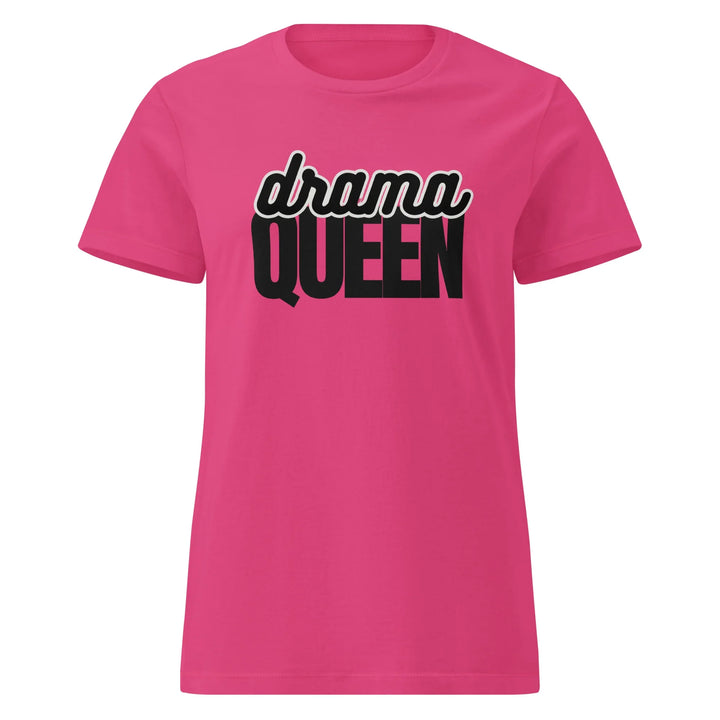 Drama Queen Women's Tee - Briadanna