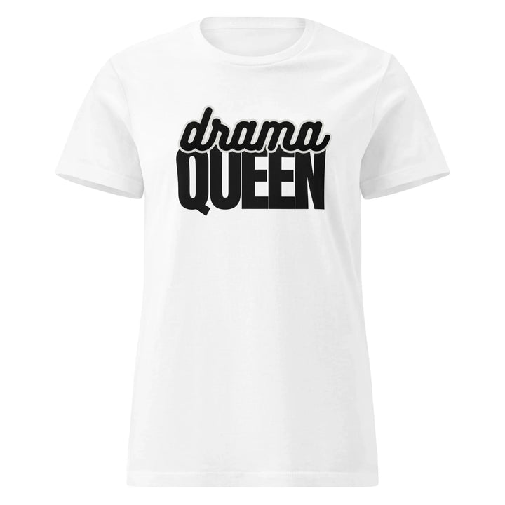 Drama Queen Women's Tee - Briadanna