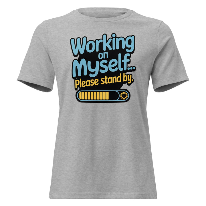 Women's 'Working on Myself.." Tee - Briadanna