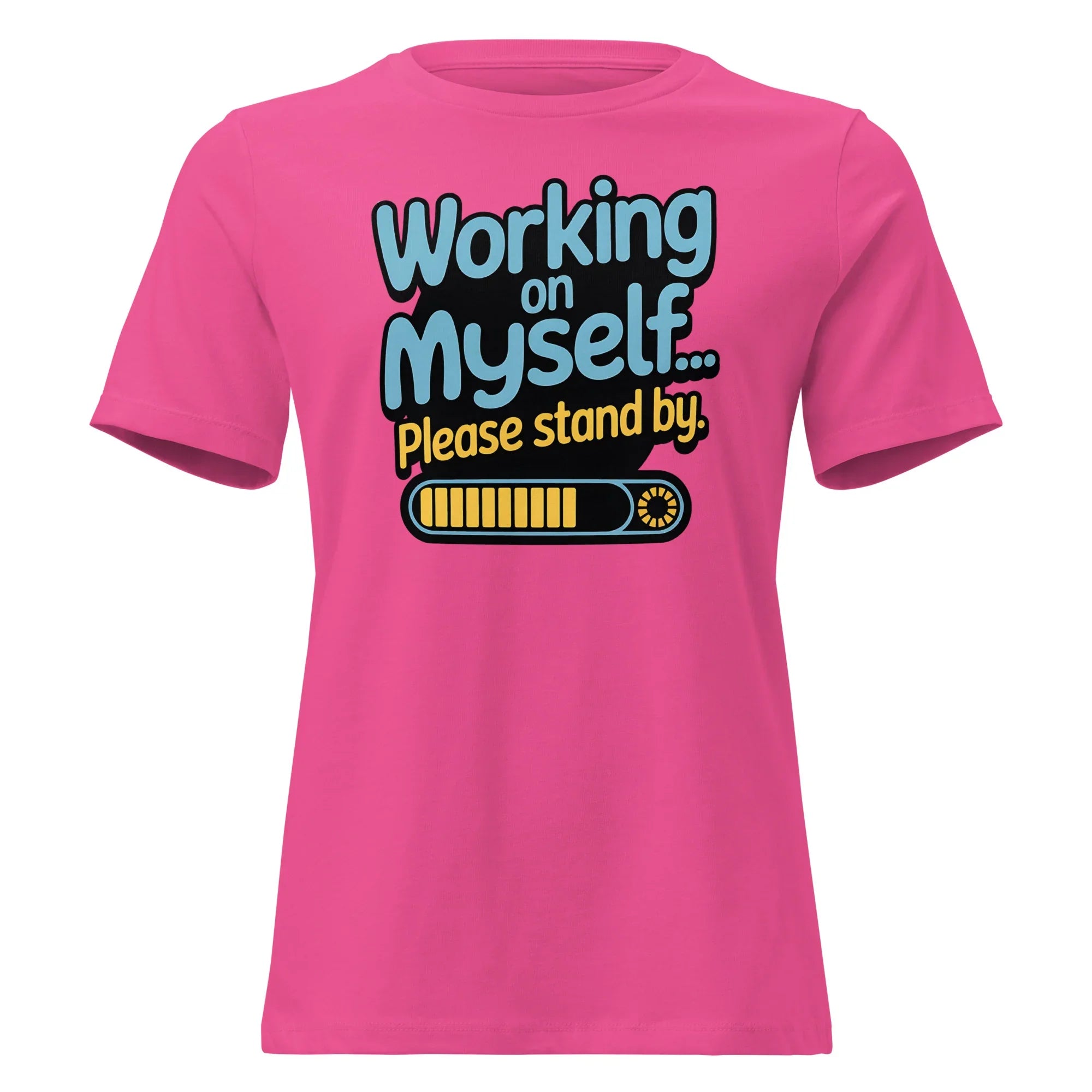 Women's 'Working on Myself.." Tee - Briadanna