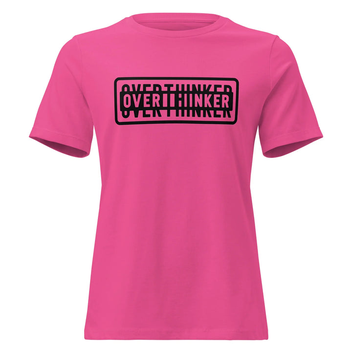 Overthinker Women's Relaxed Tee - Briadanna