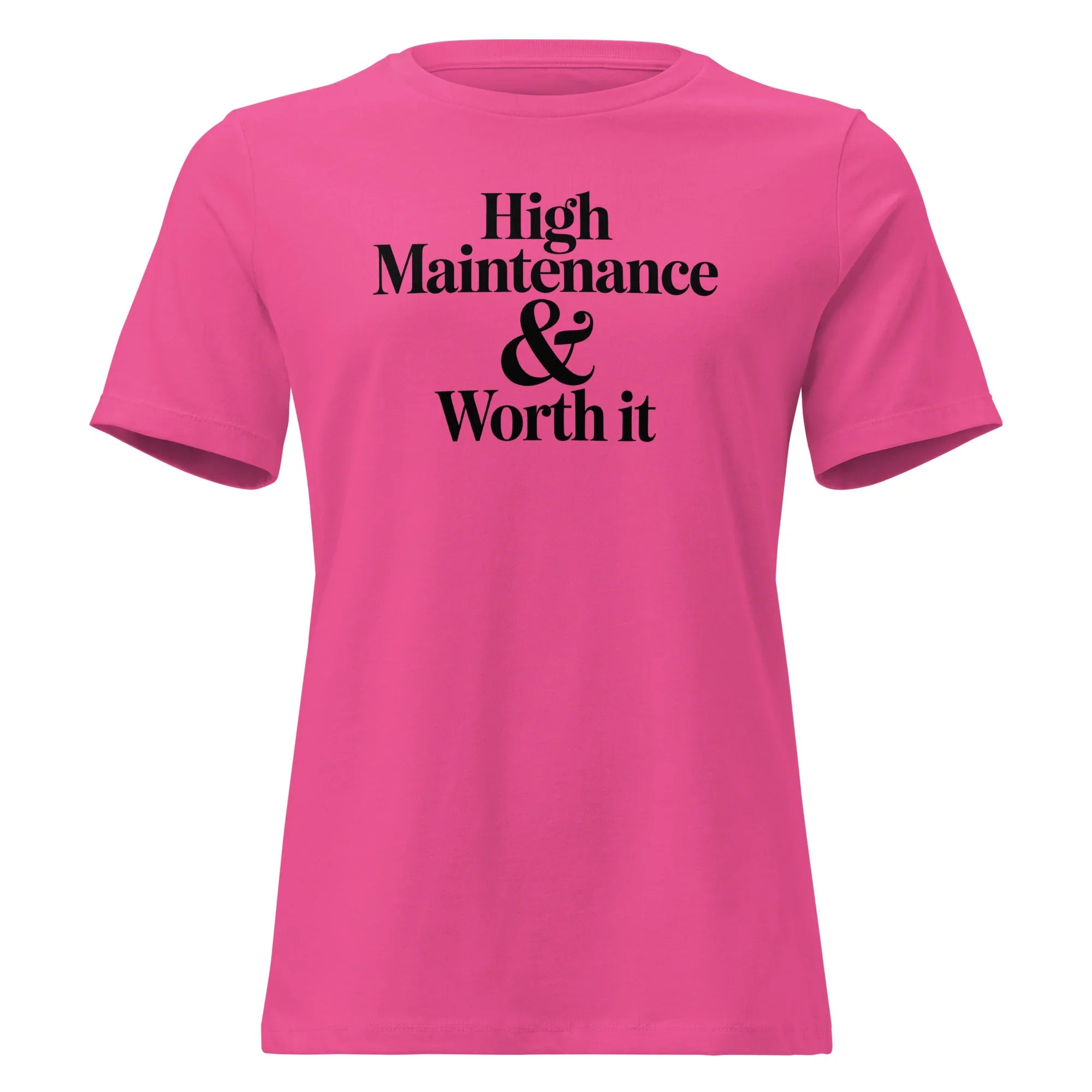 High Maintenance Tee - Briadanna